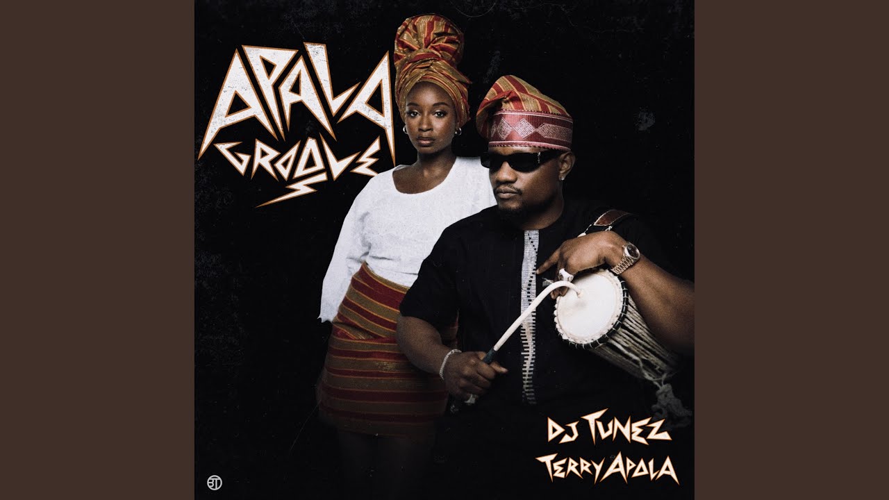 DJ Tunez – Apala Groove Ft Terry Apala 1 DJ Tunez – Apala Groove Ft Terry Apala
