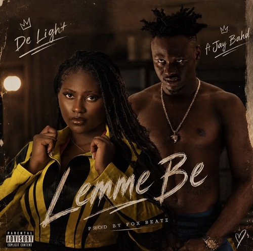 De Light – Lemme Be Ft Jay Bahd 1 De Light – Lemme Be Ft Jay Bahd