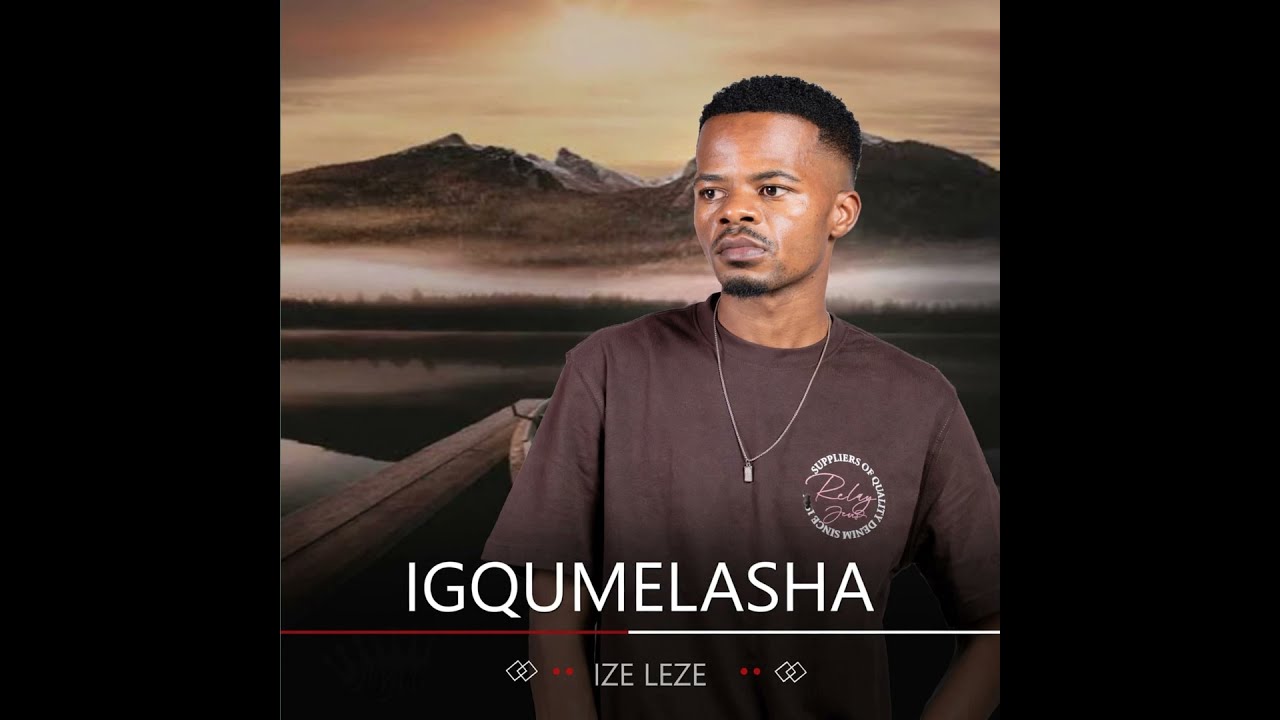 IGqumelasha – Ucingo Ft ukhoz'olumpunga 1 IGqumelasha – Ucingo Ft ukhoz'olumpunga