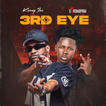 Keeny Ice – 3rd Eye Ft Strongman