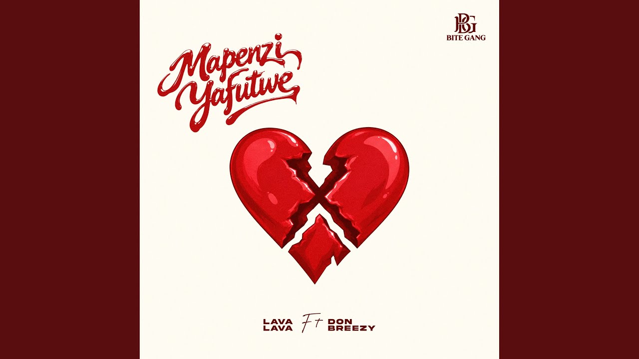 Lava Lava – Mapenzi Yafutwe Ft Don Breezy 1 Lava Lava – Mapenzi Yafutwe Ft Don Breezy