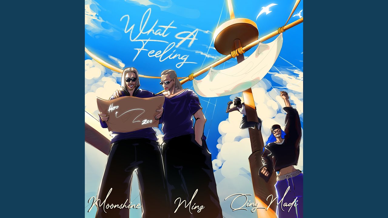 Moonshine – What A Feeling Ft Minz & Qing Madi 1 Moonshine – What A Feeling Ft Minz & Qing Madi
