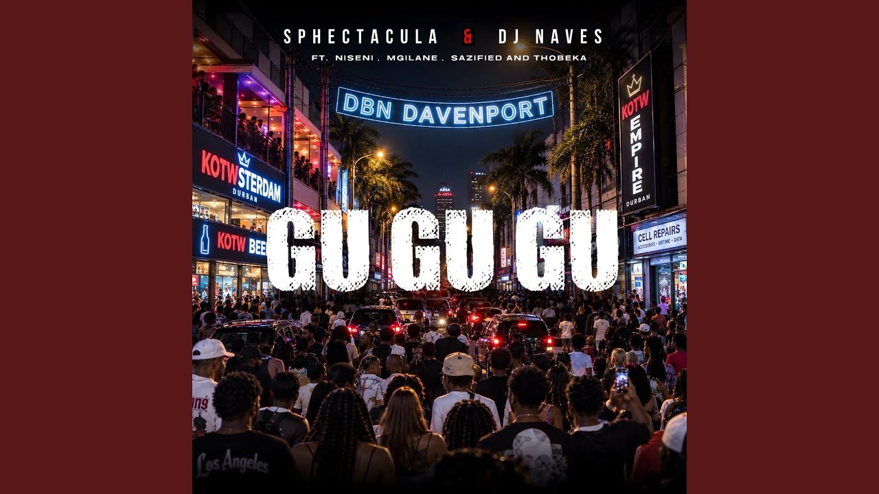 Sphectacula – Gu Gu Gu Ft. DJ Naves x Niseni x Mgilane x Sazified & Thobeka 1 Sphectacula – Gu Gu Gu Ft. DJ Naves x Niseni x Mgilane x Sazified & Thobeka